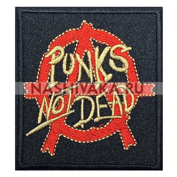 Нашивка Punks Not Dead (201351), 80х70мм
